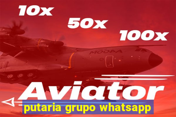 putaria grupo whatsapp